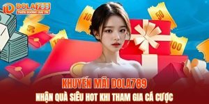 khuyến mãi DOLA789